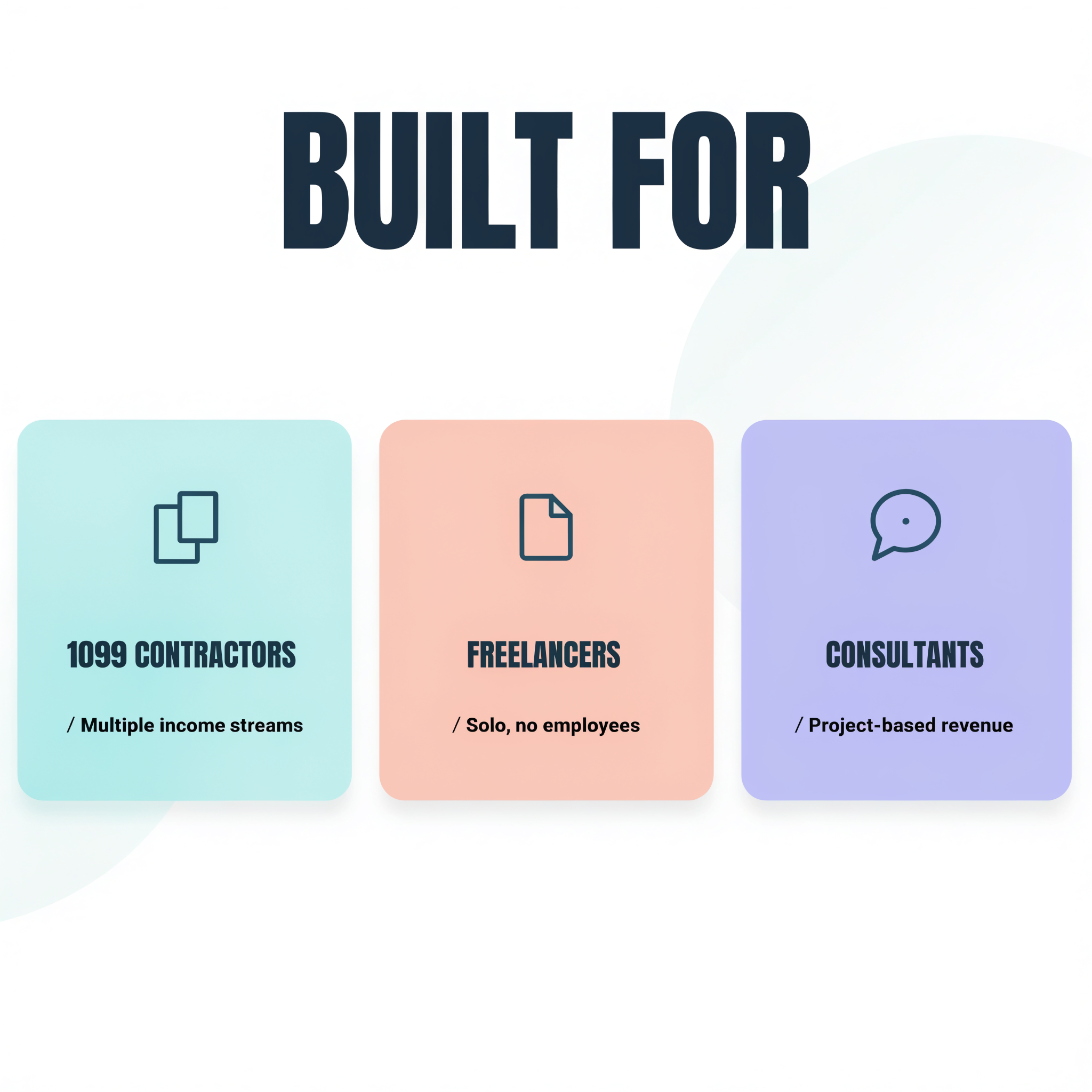 Built for 1099 contractors, freelancers, and consultants