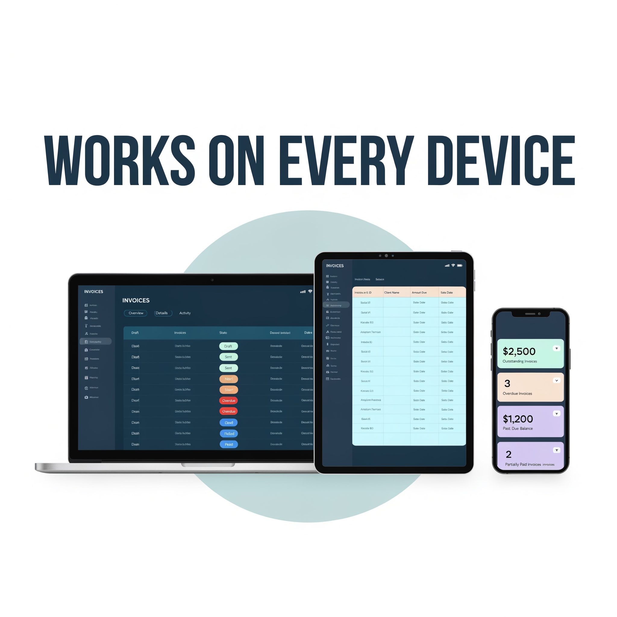 Works on every device — laptop, tablet, smartphone