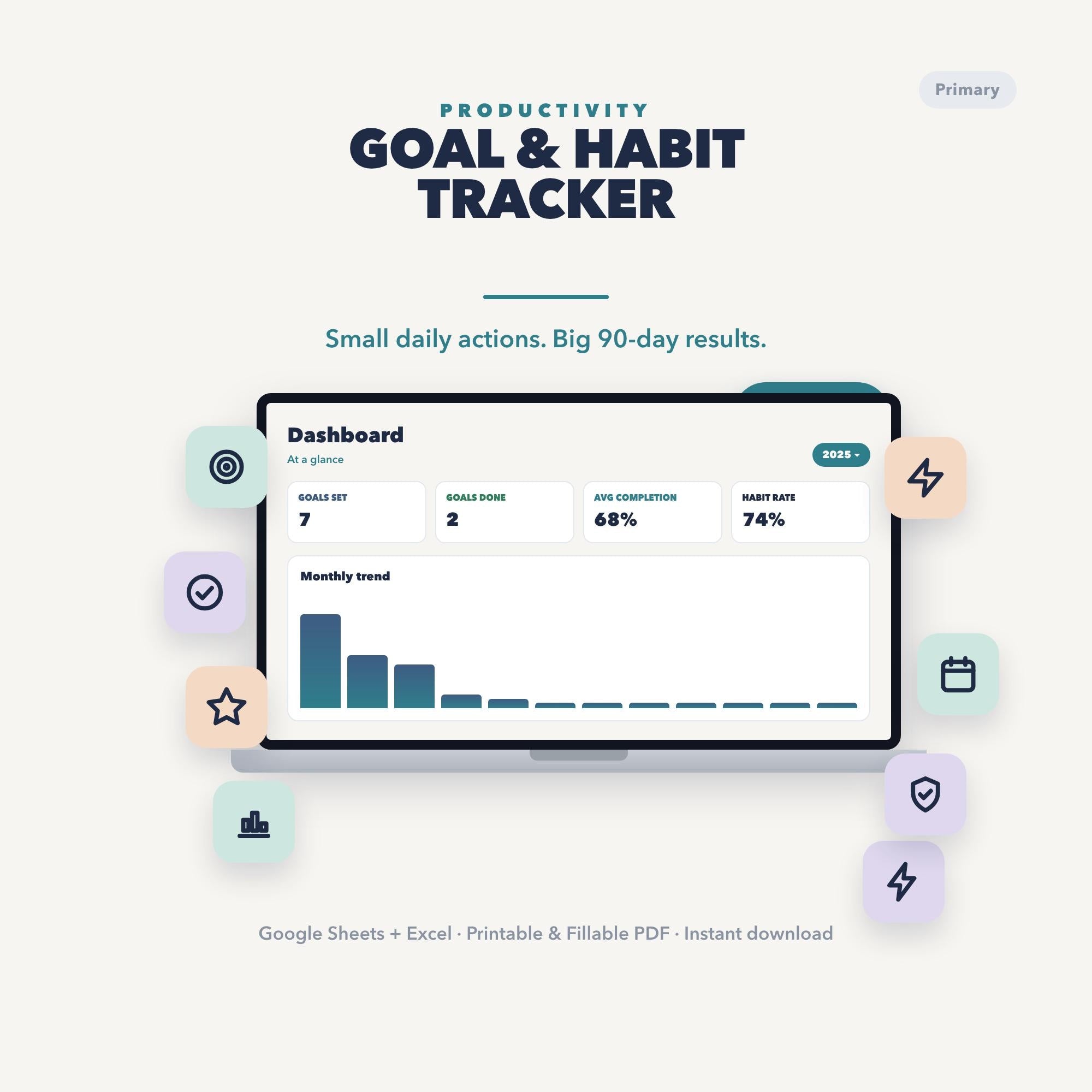 Goal & Habit Tracker | 90 Day Planner | Daily Habit Log | Google Sheets Excel Printable PDF | Editable